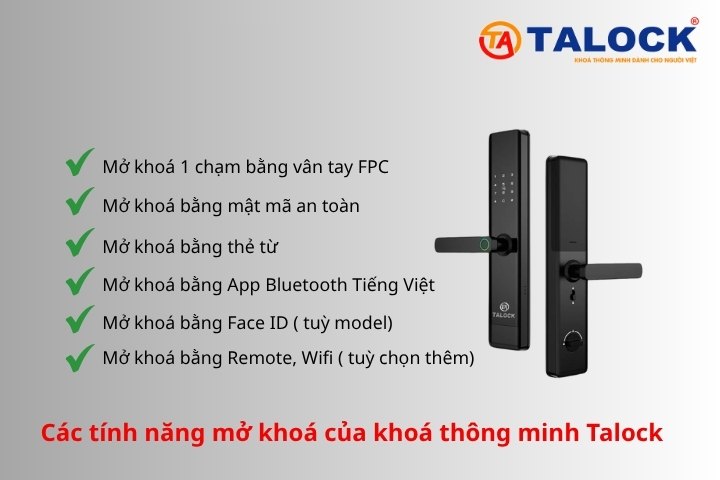 Các tính năng mở khoá của khoá thông minh Talock