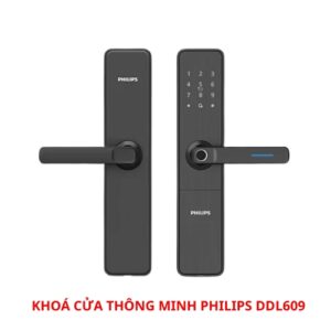 Khoá cửa thông minh Philips DDL609